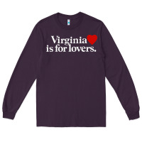 Virginia Is For Lovers Long Sleeve Tee | Teevron