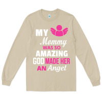Mushroom my mommy was amazing god made her an angel Long Sleeve Tee - linhVisuals