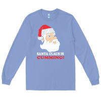 Colony Blue santa claus is cumming dirty humor Long Sleeve Tee - linhVisuals