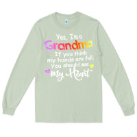 Matcha grandma t  shirt yes i'm grandma if you think my hands are full t  shi Long Sleeve Tee - linhVisuals