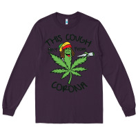 Plum Funny Weed Leaf Long Sleeve Tee - linhVisuals