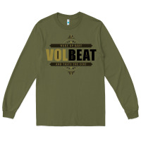 Army Green volbeat wake up baby Long Sleeve Tee - linhVisuals