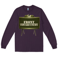 Plum front toward enemy distressed claymore mine military Long Sleeve Tee - linhVisuals