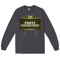 Smoke front toward enemy distressed claymore mine military Long Sleeve Tee - linhVisuals