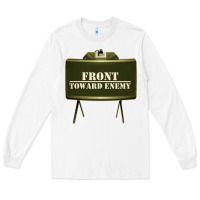 White front toward enemy distressed claymore mine military Long Sleeve Tee - linhVisuals