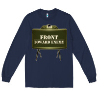 Navy front toward enemy distressed claymore mine military Long Sleeve Tee - linhVisuals