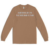Toasted Coconut arnold is numero uno Long Sleeve Tee - linhVisuals