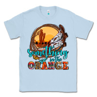 Dusty Blue something in the orange olivia Classic Tee - OliviaCreatesArt