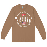 Toasted Coconut proud member of small fringe minority with unacceptable view t shirt Long Sleeve Tee - linhVisuals