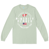 Matcha proud member of small fringe minority with unacceptable view t shirt Long Sleeve Tee - linhVisuals
