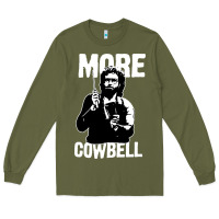 Army Green more cowbell Long Sleeve Tee - linhVisuals