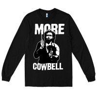 Black more cowbell Long Sleeve Tee - linhVisuals