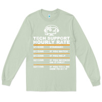 Matcha tech support hourly rate t shirt Long Sleeve Tee - linhVisuals