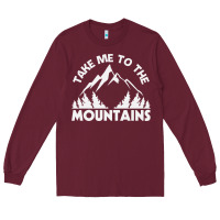 Take Me To The Mountains Nature Lover Long Sleeve Tee | Teevron
