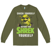 Army Green sh.rek check yourself before you sh.rek yourself t shirt Long Sleeve Tee - linhVisuals