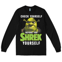 Black sh.rek check yourself before you sh.rek yourself t shirt Long Sleeve Tee - linhVisuals