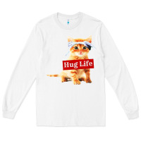 White hug life kitty cat Long Sleeve Tee - linhVisuals