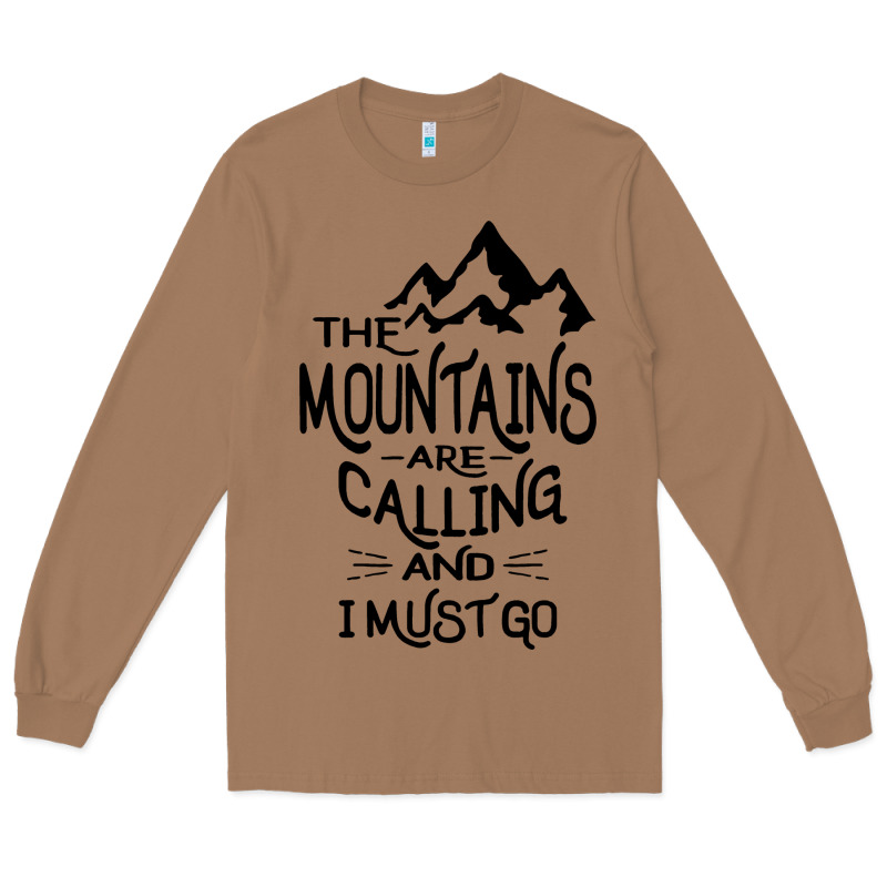 The Mountains Are Calling And I Must Go   Black Long Sleeve Tee by linhVisuals | Teevron