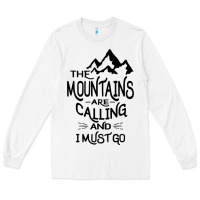 White the mountains are calling and i must go   black Long Sleeve Tee - linhVisuals