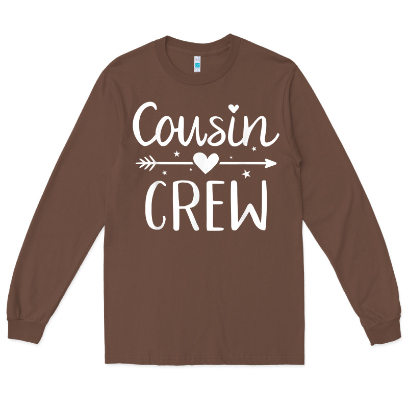 Cousin Crew T Shirt Long Sleeve Tee by linhVisuals | Teevron