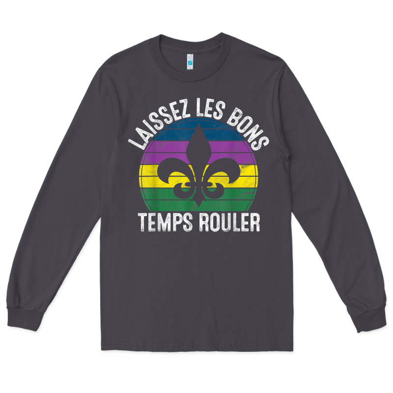 Laissez Les Bons Temps Rouler Gift Mardi Gras Masquerade T Shirt Long Sleeve Tee by linhVisuals | Teevron