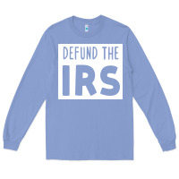 Colony Blue defund the irs Long Sleeve Tee - linhVisuals