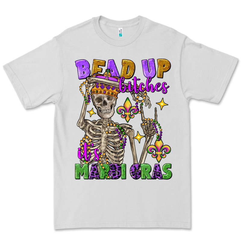 Bead Up Bitches It's Mardi Gras Skeleton Premium Tee by FaDigitalArtStudio | Teevron