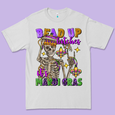 Bead Up Bitches It's Mardi Gras Skeleton Premium Tee Designed By Fadigitalartstudio