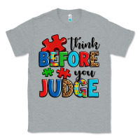 Heather Grey think before you judge Classic Tee - OliviaCreatesArt