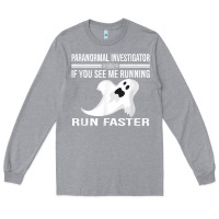 Heather Grey paranormal investigator ghost hunting t shirt Long Sleeve Tee - linhVisuals