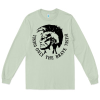 Matcha diesel only the brave Long Sleeve Tee - linhVisuals