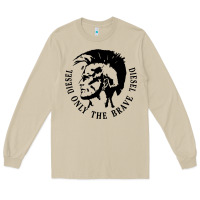 Mushroom diesel only the brave Long Sleeve Tee - linhVisuals