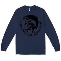 Navy diesel only the brave Long Sleeve Tee - linhVisuals