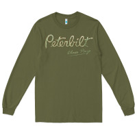 Army Green peterbilt class pays   trucker quote Long Sleeve Tee - linhVisuals