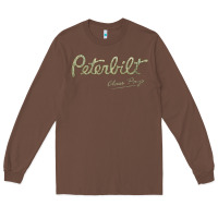 Chestnut peterbilt class pays   trucker quote Long Sleeve Tee - linhVisuals