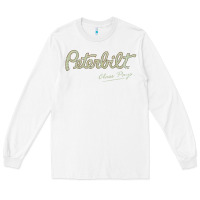White peterbilt class pays   trucker quote Long Sleeve Tee - linhVisuals