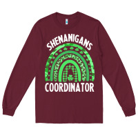 Burgundy shenanigans t  shirt shenanigans coordinator t  shirt Long Sleeve Tee - linhVisuals