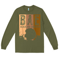 Army Green black history month bae black and educated melanin women t shirt Long Sleeve Tee - linhVisuals