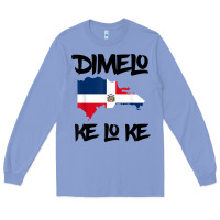 Colony Blue dimelo ke lo ke dominican republic shirt for men woman kids t shirt Long Sleeve Tee - linhVisuals