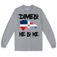 Heather Grey dimelo ke lo ke dominican republic shirt for men woman kids t shirt Long Sleeve Tee - linhVisuals