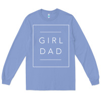 Colony Blue father of girls tee, proud new girl dad t shirt Long Sleeve Tee - linhVisuals