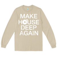 Mushroom make house deep again house music turntable t shirt Long Sleeve Tee - linhVisuals