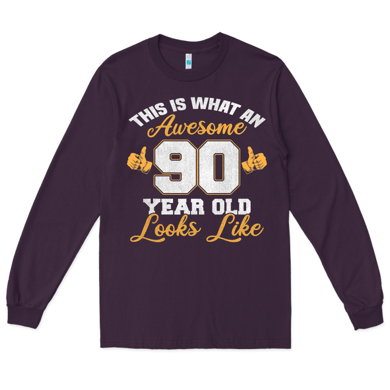 90th Birthday Novelty Gift Awesome 90 Year Old T Shirt Long Sleeve Tee by linhVisuals | Teevron