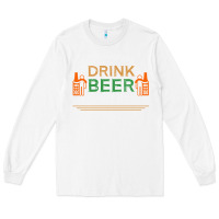 White i just want to drink with my friends Long Sleeve Tee - linhVisuals