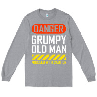 Heather Grey funny danger grumpy old man sarcastic saying, retirement t shirt Long Sleeve Tee - linhVisuals
