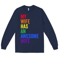 Navy my wife has an awesome wife funny lesbian wedding gift t shirt Long Sleeve Tee - linhVisuals