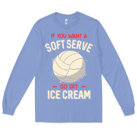 Colony Blue funny volleyball if you want a soft serve volleyball t shirt Long Sleeve Tee - linhVisuals