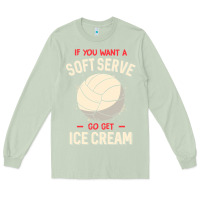 Matcha funny volleyball if you want a soft serve volleyball t shirt Long Sleeve Tee - linhVisuals