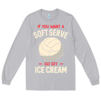 Moon Dust funny volleyball if you want a soft serve volleyball t shirt Long Sleeve Tee - linhVisuals