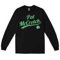 Black pat mccrotch funny st. patrick's day long sleeve t shirt Long Sleeve Tee - linhVisuals